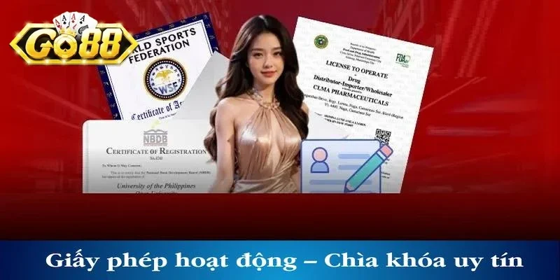 Tổng quan về Giấy phép hoạt động Go88 từ nhà cái Go88